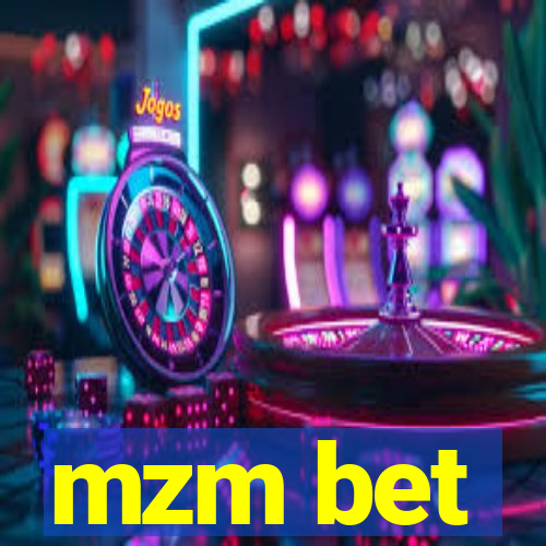 mzm bet